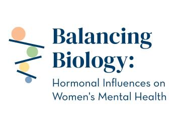 Annual George C. Covington Education Event: Balancing Biology